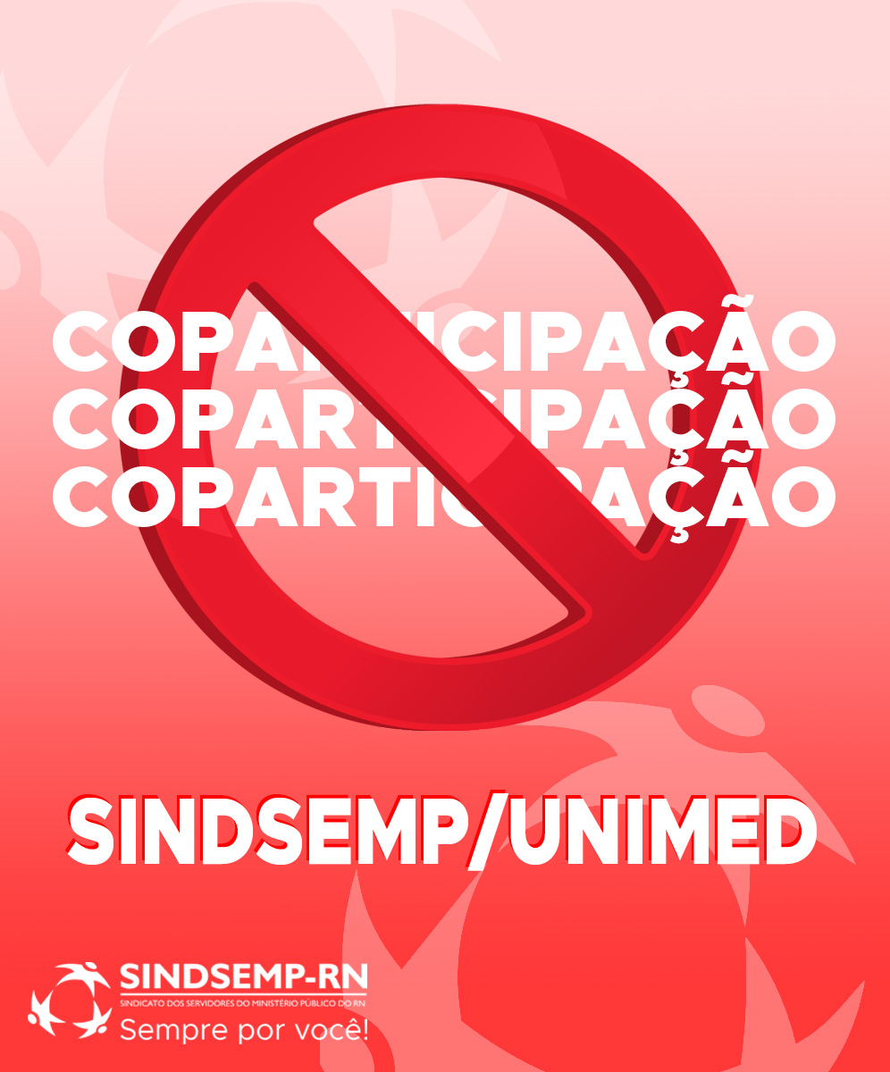 SINDSEMP suspende adesões ao plano de coparticipação SINDSEMP/UNIMED
