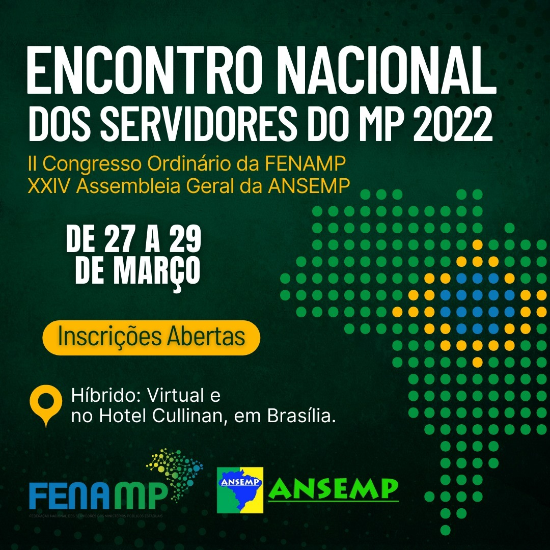 ENCONTRO NACIONAL DOS SERVIDORES DO MP 2022