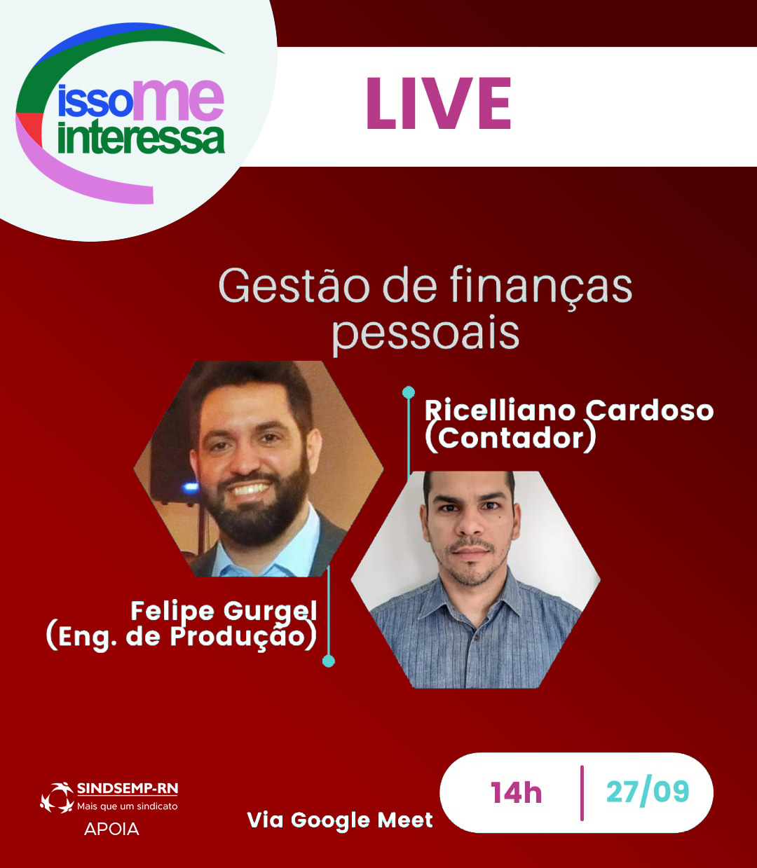 O projeto “Isso Me Interessa” do Setor de Bem-Estar traz na próxima edição o debate sobre gestão de finanças pessoais. Live conduzida por servidores do MPRN 