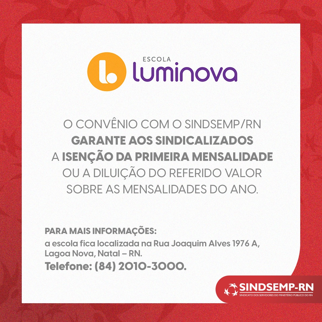 Tem benefício novo chegando: Sindsemp/RN firma parceria educacional com a Escola Luminova