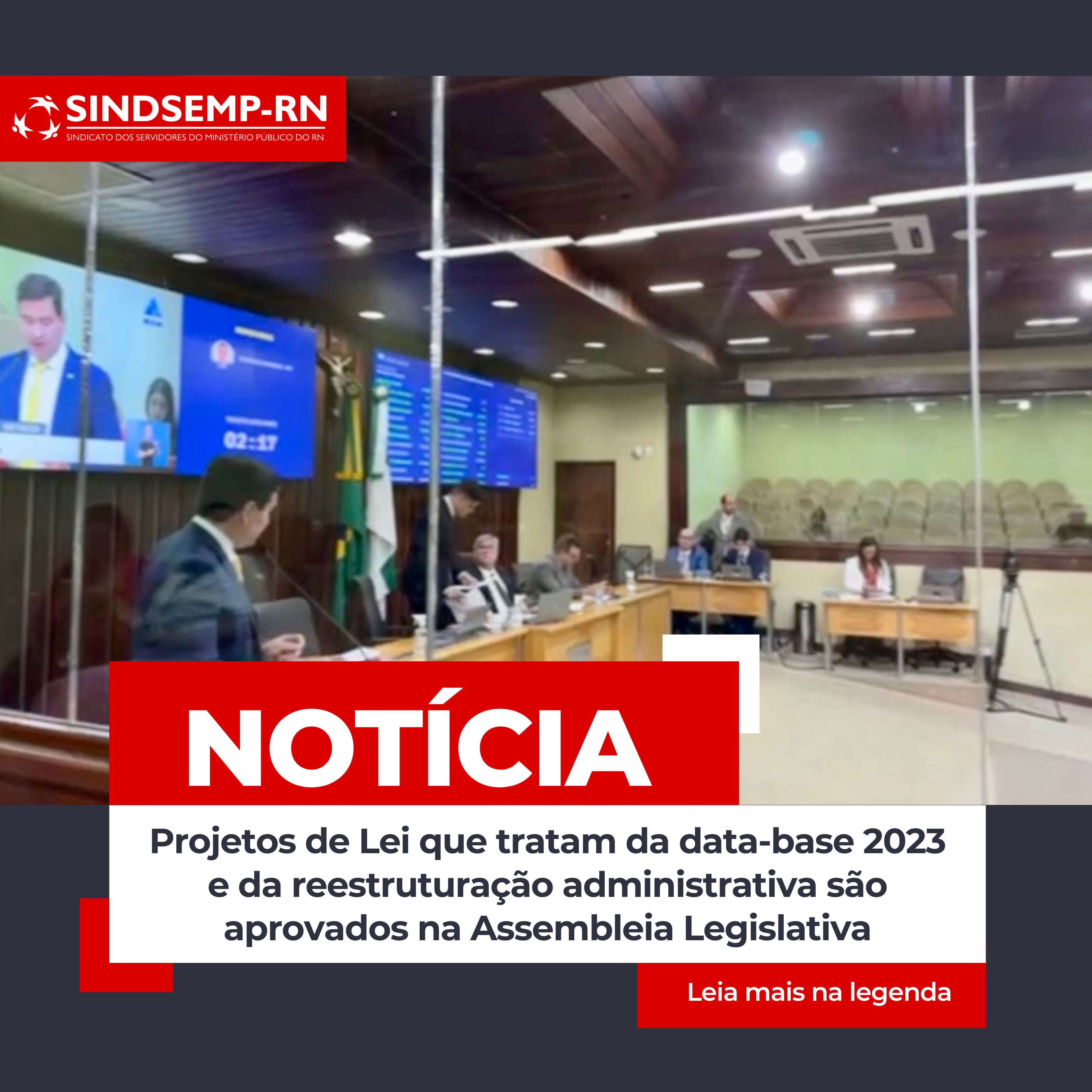 Projetos de Lei que tratam da data-base 2023 e da reestruturação administrativa são aprovados na Assembleia Legislativa