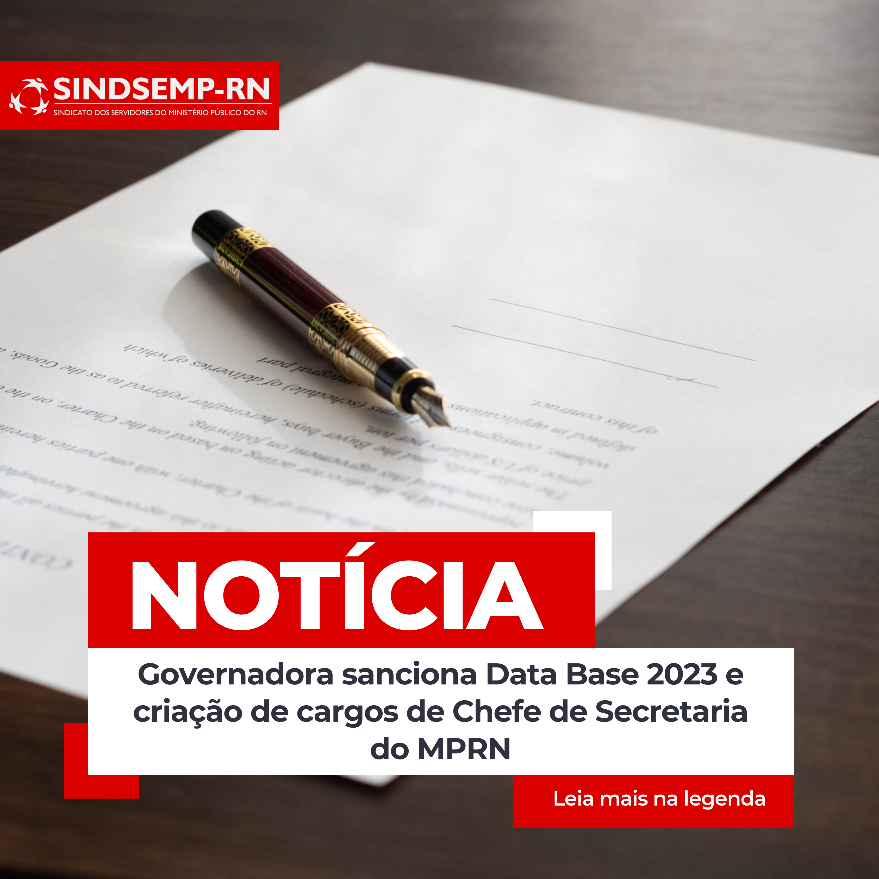 Governadora sanciona Data Base 2023 e criação de cargos de Chefe de Secretaria do MPRN