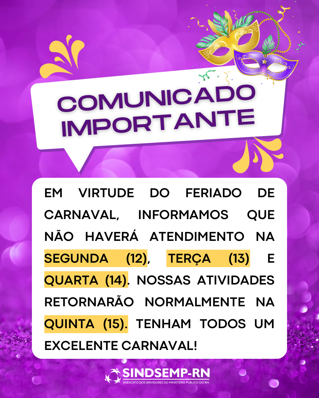 Suspensão das atividades durante o período do Carnaval