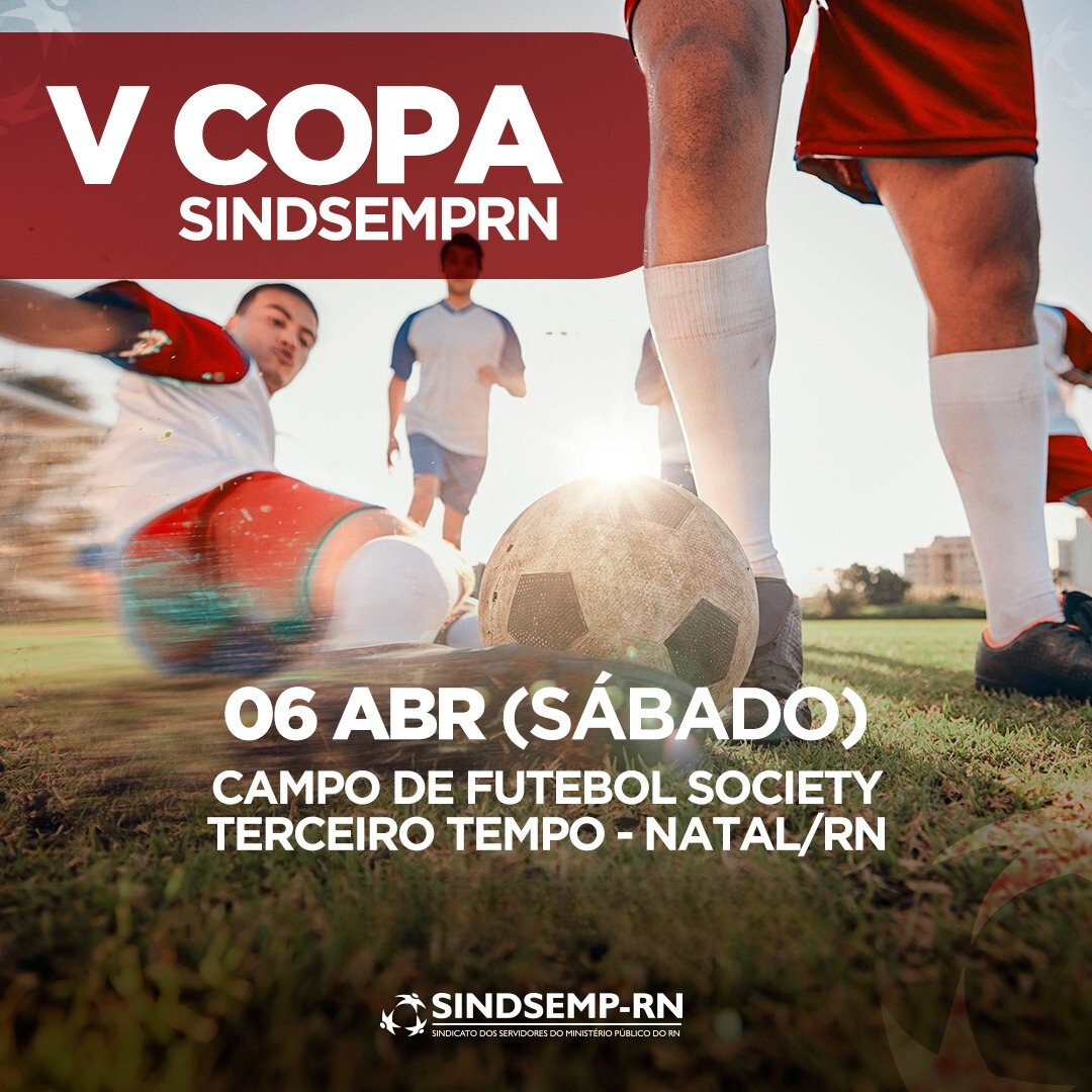 Organização da V Copa SindsempRN convoca responsáveis das equipes para reunião de definição da tabela