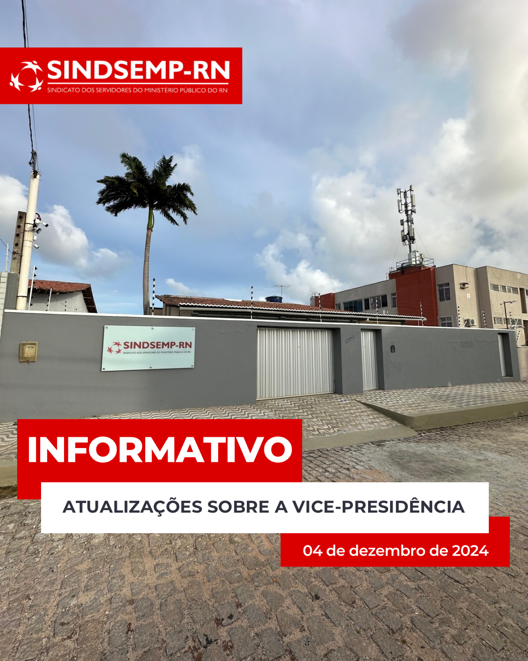 Informativo SindsempRN: Atualizações sobre a Vice-Presidência