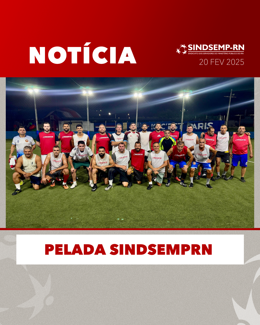 Pelada SindsempRN