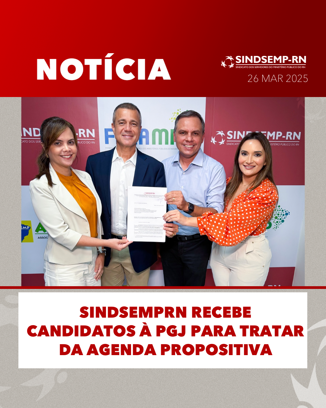Sindsemp/RN recebe candidatos à PGJ para tratar da Agenda Propositiva