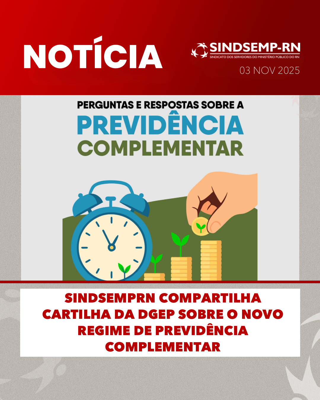 SindsempRN compartilha cartilha da DGEP sobre o novo Regime de Previdência Complementar