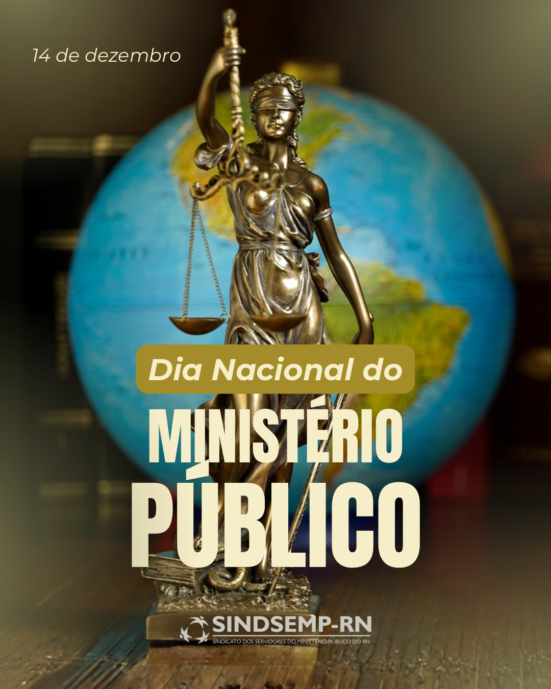 14 de dezembro | Dia Nacional do Ministério Público